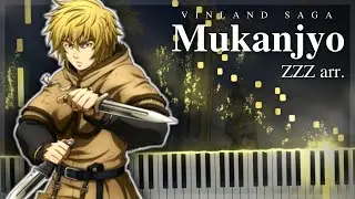 MUKANJYO - Vinland Saga - [Piano]