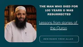 Lessons from the story of the man who died for 100 years | Quran lessons | Abu Bakr Zoud | #islam
