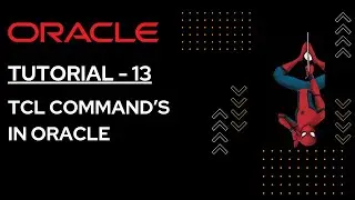 Tutorial- 13 Transaction Control Language (TCL) Command in Oracle | Oracle Playlist | Turbo Coding