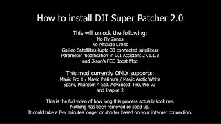 How to use DJI Super Patcher 2.0. Unlock NFZ, Altitude, FCC, etc - Full-length version.