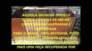 Radiola Stereo Console Grundig Alemã mod. KS 490 WE Original funcionando - À VENDA