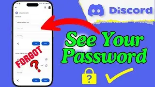 How to See Discord Password | Recover Discord Password If You Forgot It 🔒