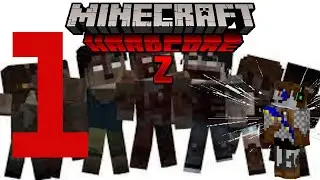 EMPIEZA HARDCORE Z, episodio 1