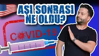 Amerika'da aşı olduktan sonra ne oldu? (vLog)