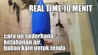 tes ketahanan air bahan tenda