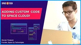 How to write Custom Code with Space Cloud