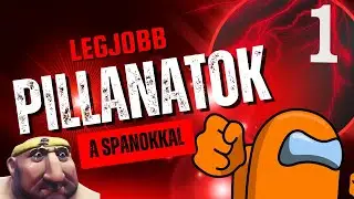 Akinek ennyi észt osztottak... | Legjobb Pillanatok A Spanokkal 1.Rész