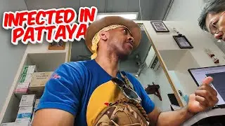 After I Caught Something in Pattaya, a Thailand Doctor Warned Me… 🇹🇭