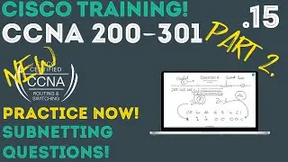 Cisco - CCNA Certification 200-301 - More Subnetting Questions and Answers .15