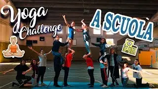 YOGA CHALLENGE A SCUOLA || Sopooh