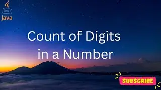 Count Digits present in a given number (Java code)