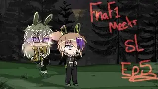 Fnaf 1 Meets SL Ep.5 “Missing”AU