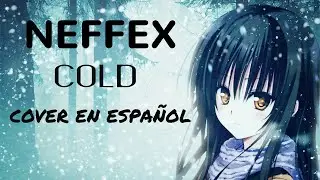 NEFFEX - COLD I COVER EN ESPAÑOL I Zero