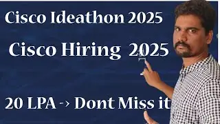 How to apply Cisco Ideathon 2025 | cisco Hiring Process for 2026 Passed out students | 