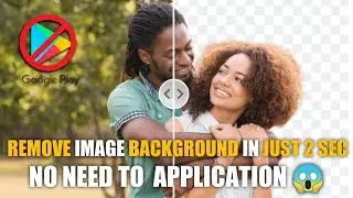 without application 😱 | Remove image background in just 2 sec | background erase in one click 😍
