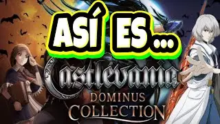 ¿Merece la pena Castlevania Dominus Collection? Análisis en Español