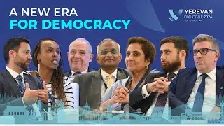 Yerevan Dialogue 2024 ll Multilateralism of Democracies ll Live