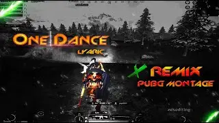 ONE DANCE - Velocity Edit | PUBG MOBILE#pubgmontage #pubgmobile #bgmi