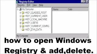 windows registry keys explained,how to open,add and delete registry keys