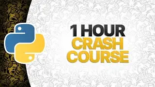 Learn Python In 1 Hour: Full Beginner Python Course