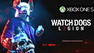 Watch Dogs Legion Xbox One S Gameplay