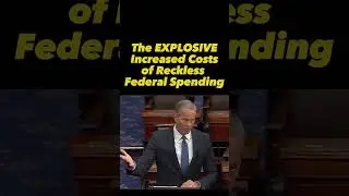 Sen Thune on the Explosive Growth in the  Federal Govt's Debt Costs