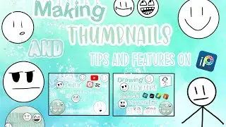 Creating Thumbnails - Extra tips