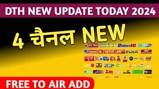 Dth new channel update 2024 | Free to Air | dd free dish | dth new channel