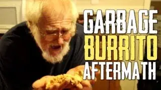 GARBAGE BURRITO AFTERMATH
