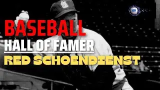 Baseball Hall of Fame Profile | Red Schoendienst
