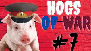 Hogs of war. Прохождение. Эпизод 7