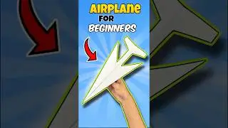Paper Airplane for Beginners | Paper Plane