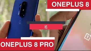 OnePlus 8 Pro Vs Oneplus 8 Comparison