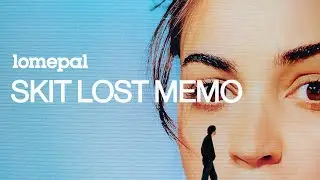 Lomepal - Skit lost memo (lyrics video)