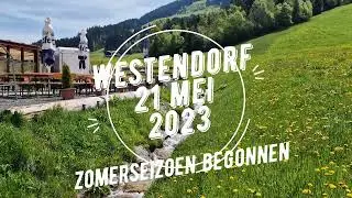 Westendorf 21 mei 2023 zomerseizoen begonnen
