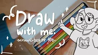 carrots? tomatoes? and scribbling! 🥕 scrawlrbox 106 review
