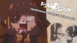 A Somewhat Correct Summary of Girls' Frontline (Part 1)