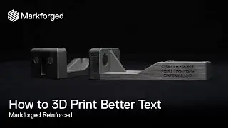 How to 3D Print Better Text   Markforged Reinforced | 3D Monotech