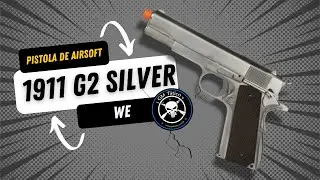 REVIEW | GM TATICO | PISTOLA DE AIRSOFT 1911 PRATA G2 SILVER WE