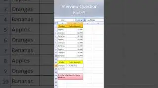 Excel Interview Question Part 4! Sum values based on criteria