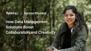 Aarzoo Khurana: Streamlined and Unified Collaboration and Storage Solutions | Synology