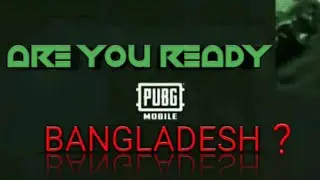 PUBG MOBILE BANGLADESH CHALLENGE 2020 (PMBC) || Coming Soon!!