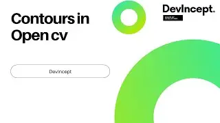 Contours in Opencv | Open cv | DevIncept