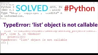 TypeError : 'list' object is not callable solved in Python