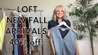 LOFT New FAll Arrivals!