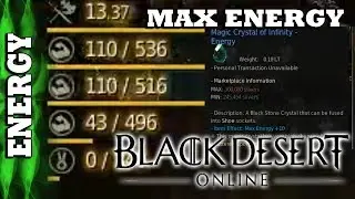 Black Desert Online - Quick Guide - How to Raise your Max Energy