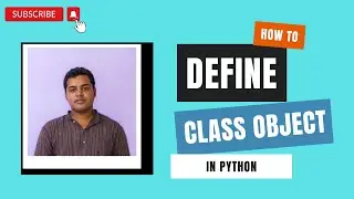 How to define Class Object in Python?
