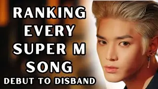 ranking SUPER M's full discography