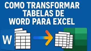 Como exportar todas as tabelas do Word para Excel de uma vez