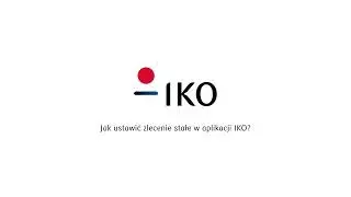 Jak ustawić zlecenie stałe w IKO?